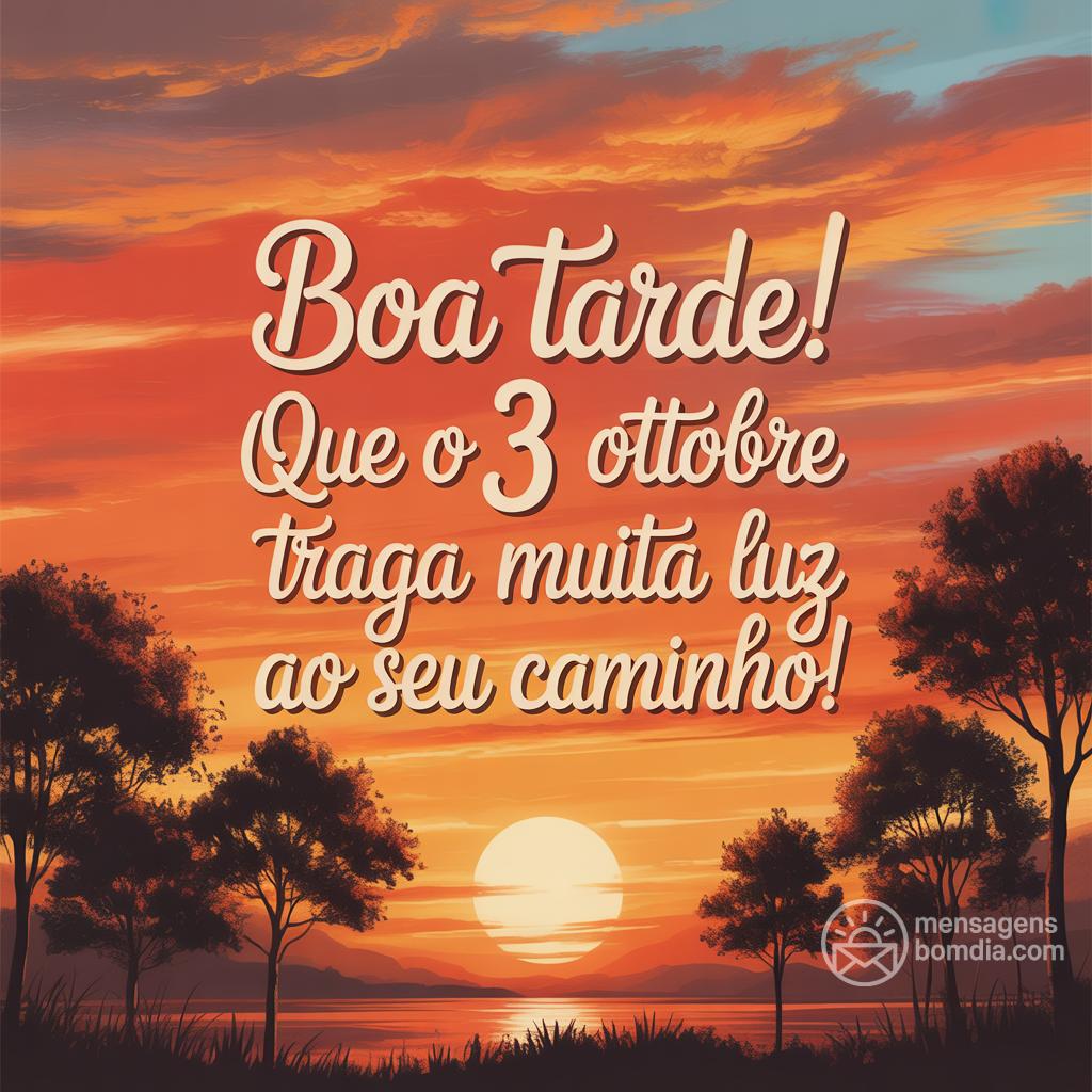 Boa tarde! Que o 3 ottobre  traga muita luz ao seu caminho!
