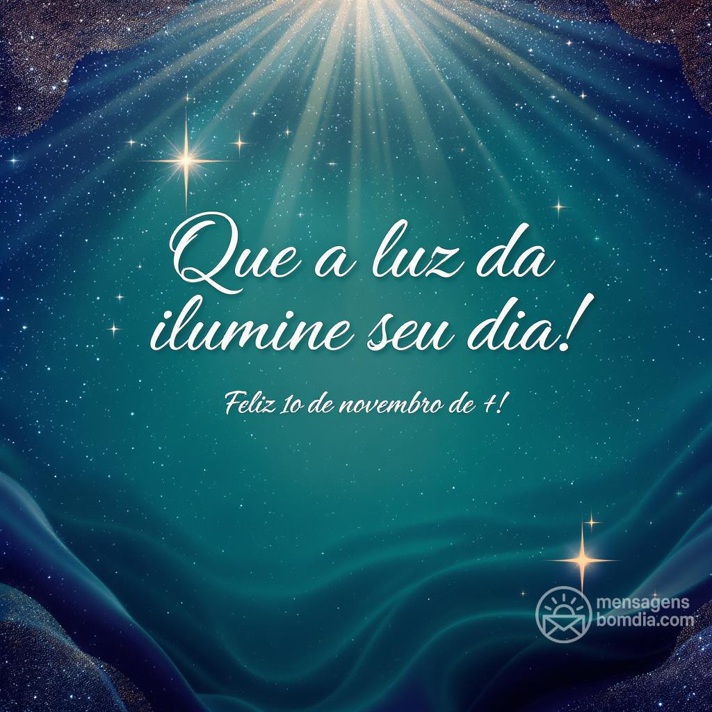 Que a luz da  ilumine seu dia! Feliz 1º de novembro de !