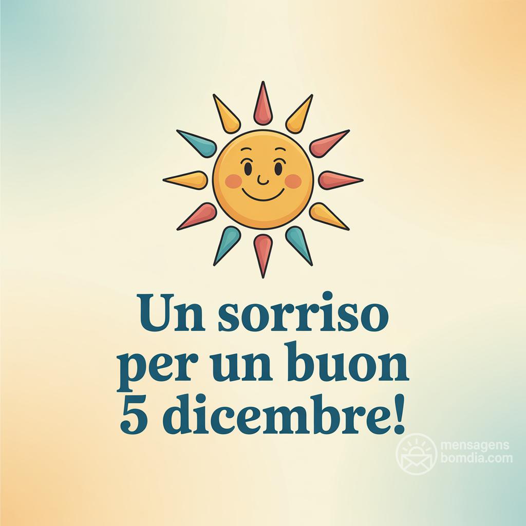 Un sorriso per un buon  5 dicembre!