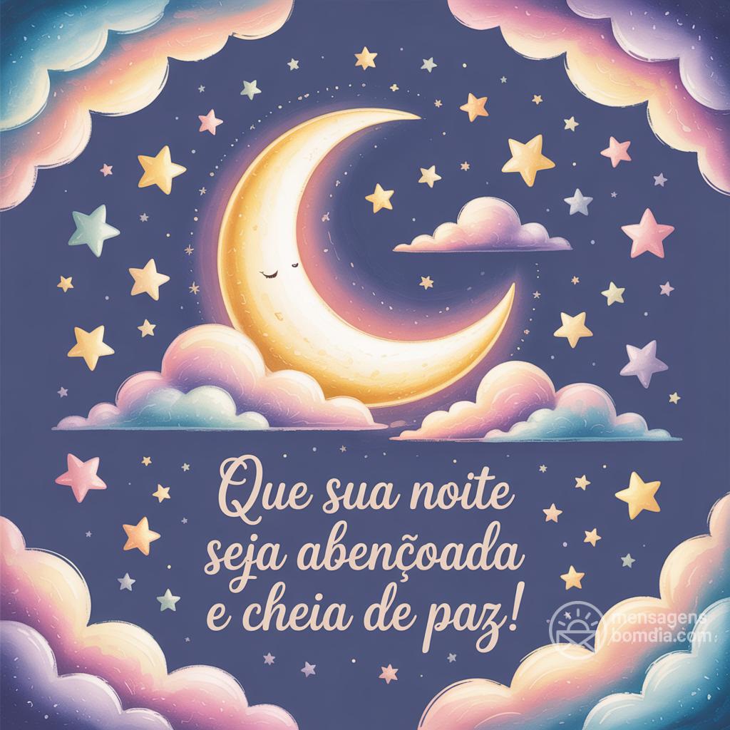Que sua noite seja abençoada e cheia de paz!