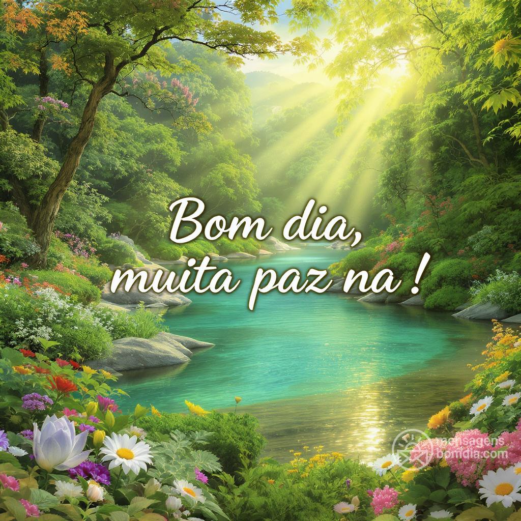 Bom dia, muita paz na !