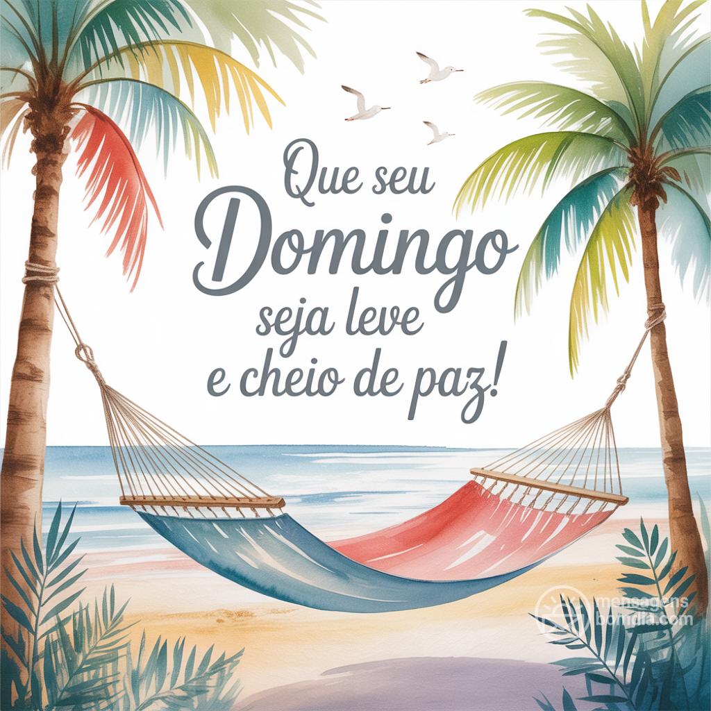 Que seu domingo seja leve e cheio de paz!