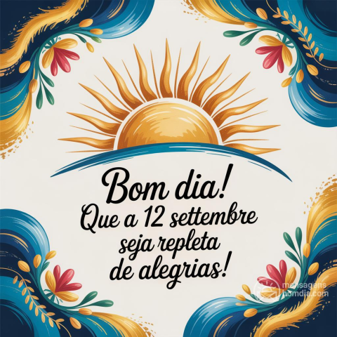Bom dia e Boa Venerdì, 12 de Setembro de 2025!